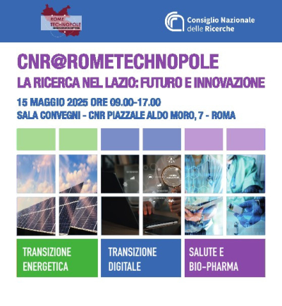 CNR@RomeTechnopole Workshop – Research in Lazio: Future and Innovation